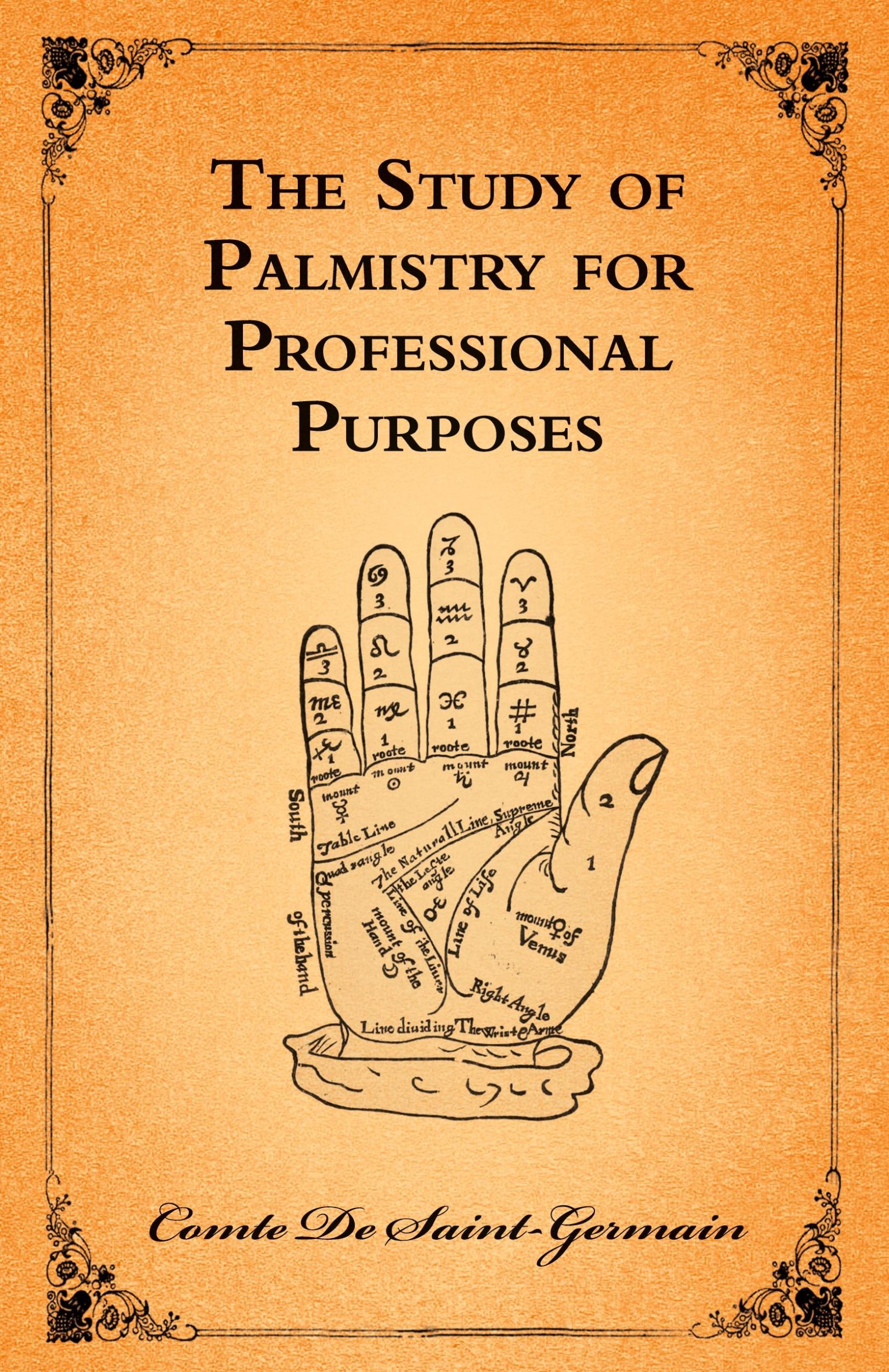 Cover: 9781444658743 | The Study of Palmistry for Professional Purposes | Saint-Germain