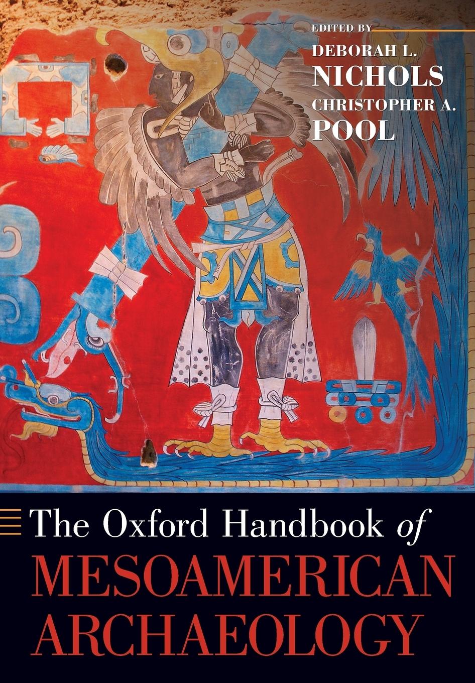 Cover: 9780190230807 | Oxford Handbook of Mesoamerican Archaeology | Nichols (u. a.) | Buch