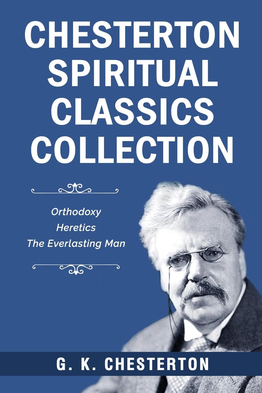 Cover: 9789355222930 | Chesterton Spiritual Classics Collection | G. K. Chesterton | Buch