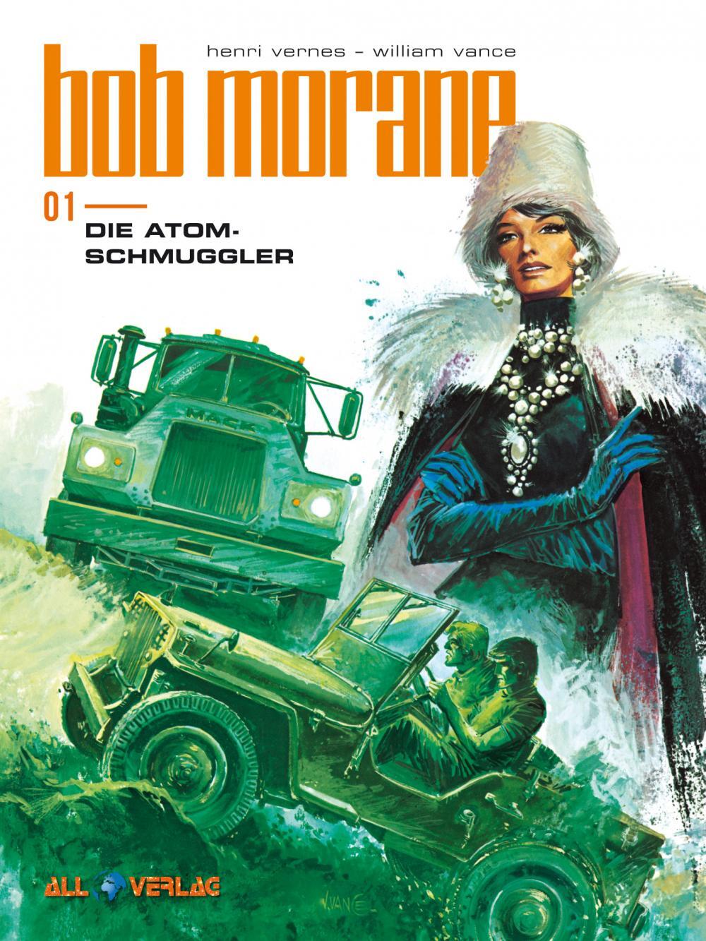 Cover: 9783968040462 | Bob Morane 1 | Die Atom-Schmuggler | William Vance (u. a.) | Buch