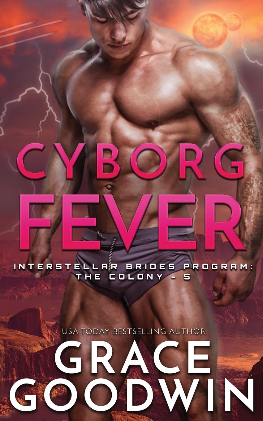 Cover: 9781795901666 | Cyborg Fever | Grace Goodwin | Taschenbuch | Englisch | 2019