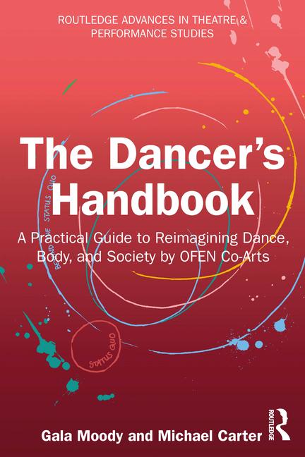 Cover: 9781032770741 | The Dancer's Handbook | Gala Moody (u. a.) | Taschenbuch | Englisch