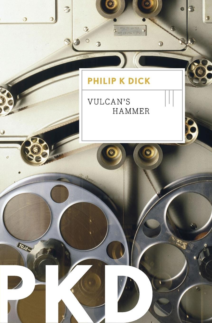 Cover: 9780547572635 | Vulcan's Hammer | Philip K Dick | Taschenbuch | Paperback | Englisch