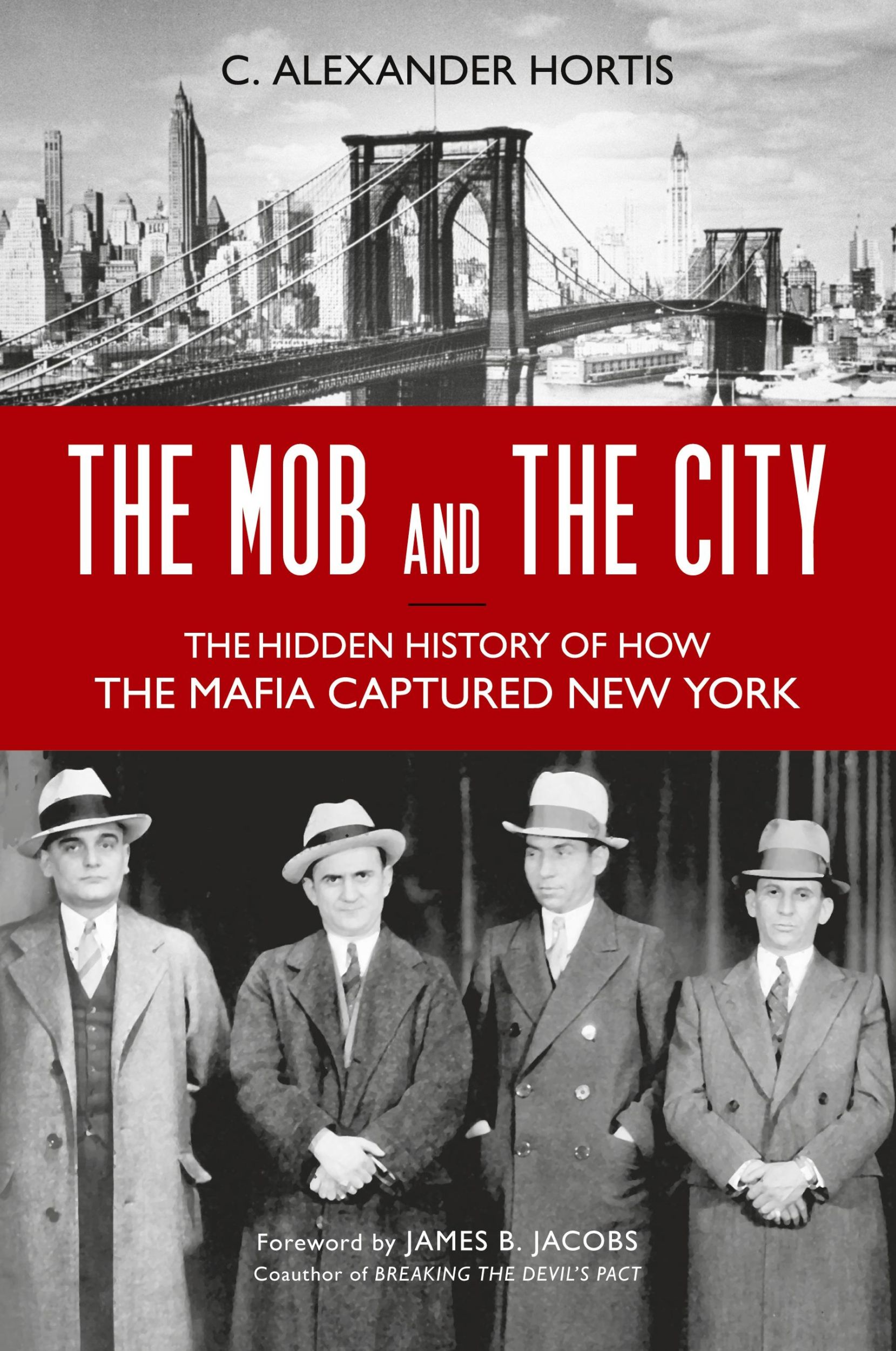 Cover: 9781633886087 | The Mob and the City | C. Alexander Hortis | Taschenbuch | Englisch