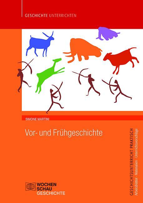 Cover: 9783734412196 | Vor- und Frühgeschichte | Simone Martini | Broschüre | 24 S. | Deutsch