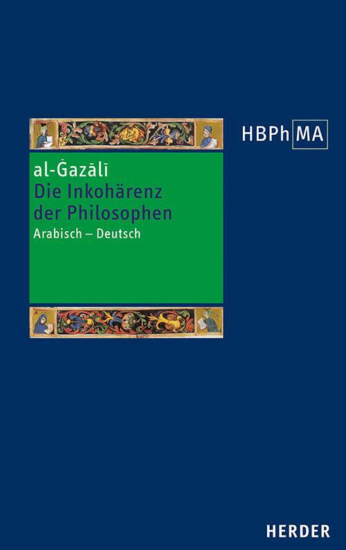 Cover: 9783451392184 | Die Inkohärenz der Philosophen (Tahafut al-falasifa) | al-Gazali