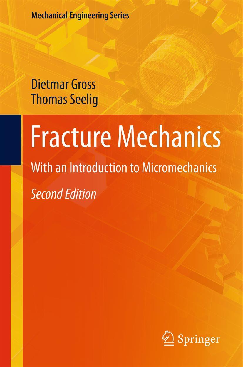 Cover: 9783642192395 | Fracture Mechanics | With an Introduction to Micromechanics | Buch | x