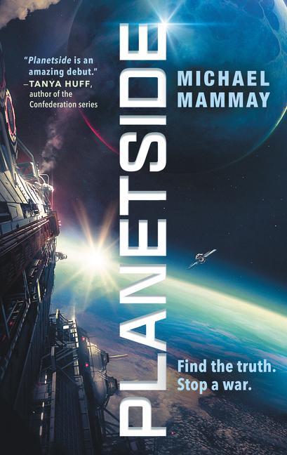 Cover: 9780062694669 | Planetside | Michael Mammay | Taschenbuch | Englisch | 2018