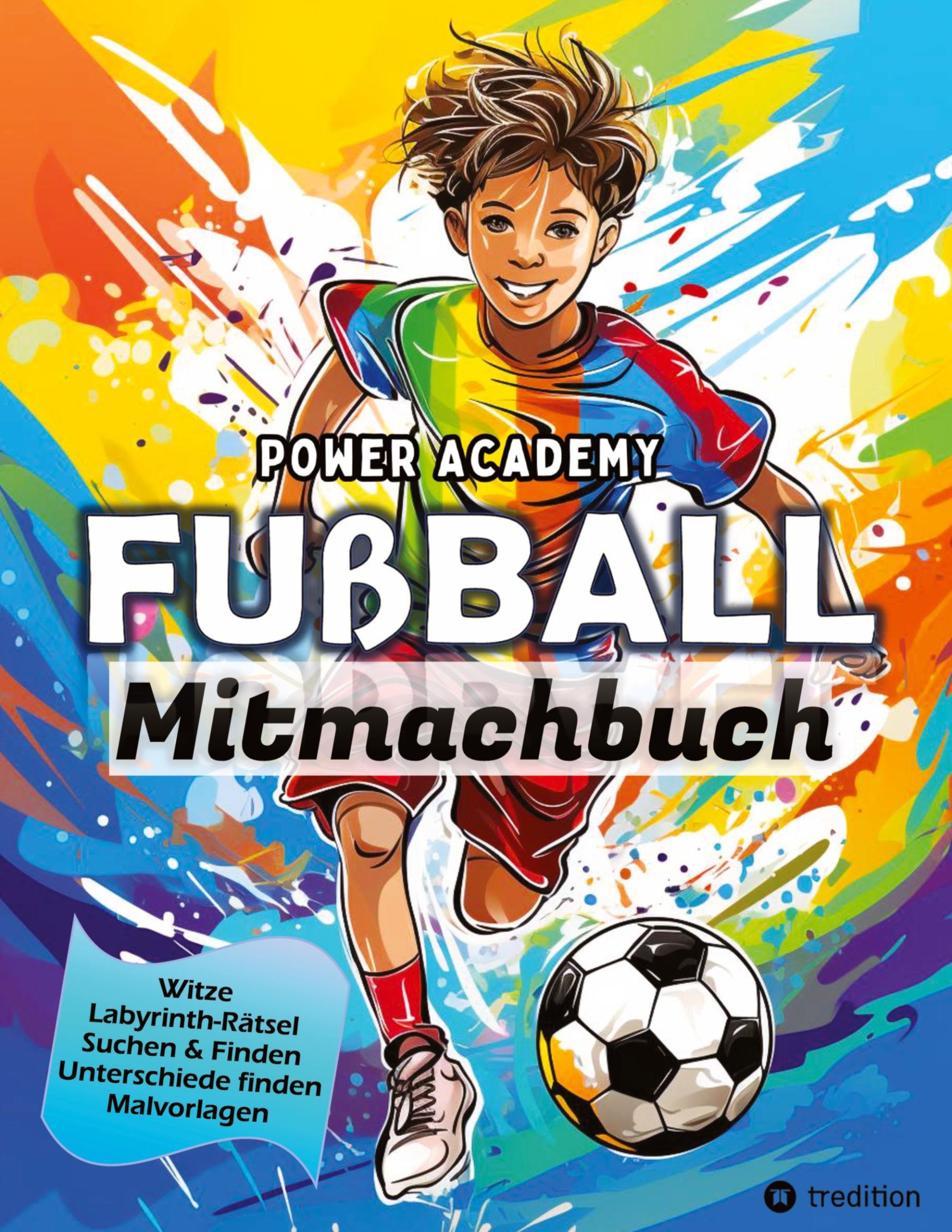 Cover: 9783384169495 | Mitmachbuch für Kinder Fußball - Malbuch Fußball für Jungen, Kinder...