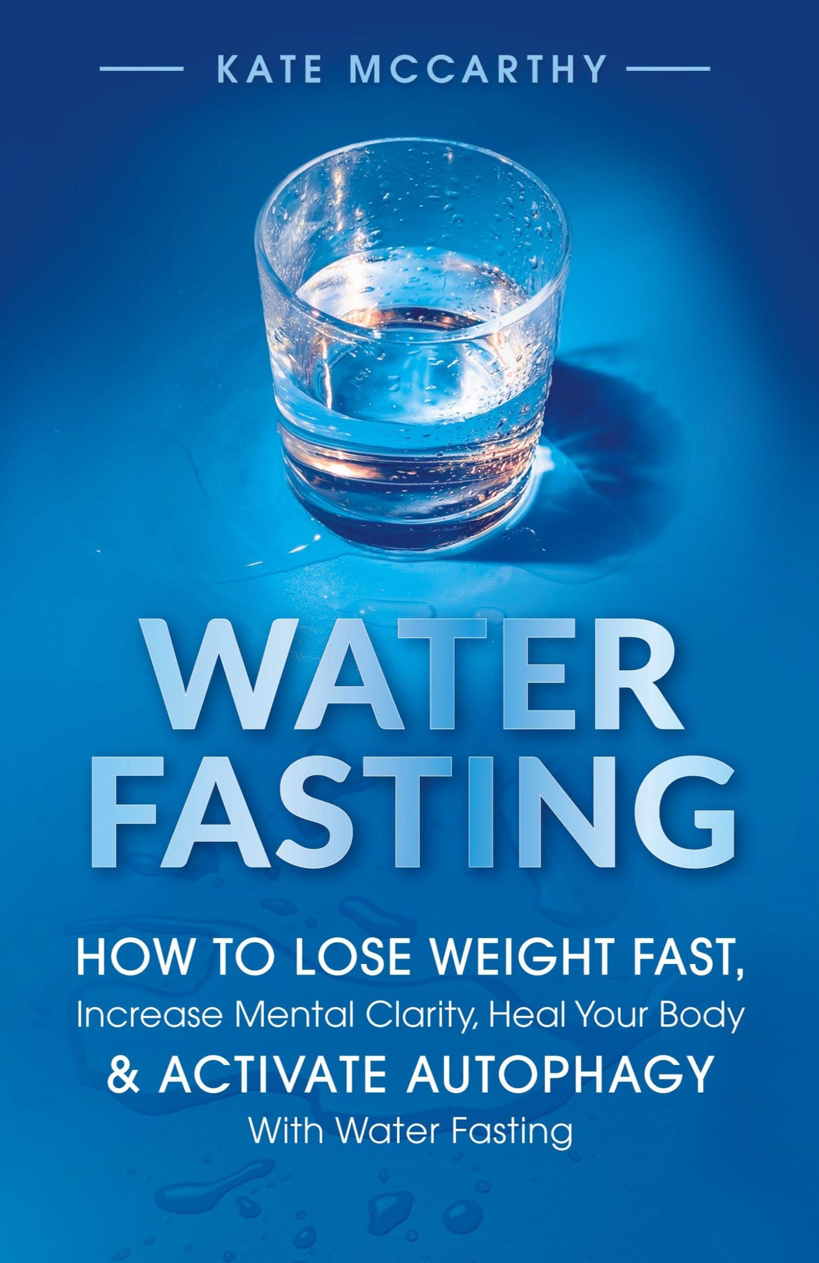 Cover: 9781736048320 | Water Fasting | Kate Mccarthy | Taschenbuch | Englisch | 2021