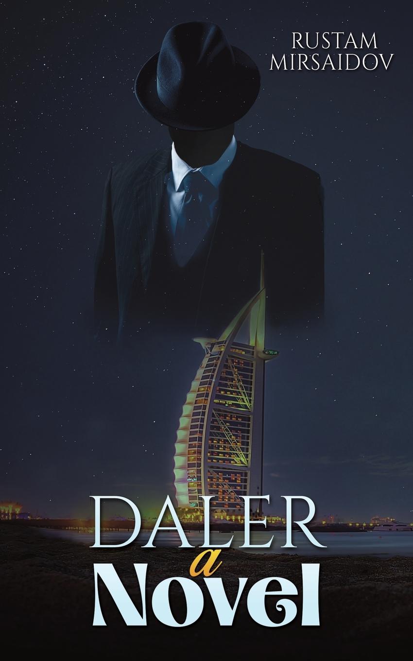 Cover: 9798891554078 | Daler | A Novel | Rustam Mirsaidov | Taschenbuch | Englisch | 2024