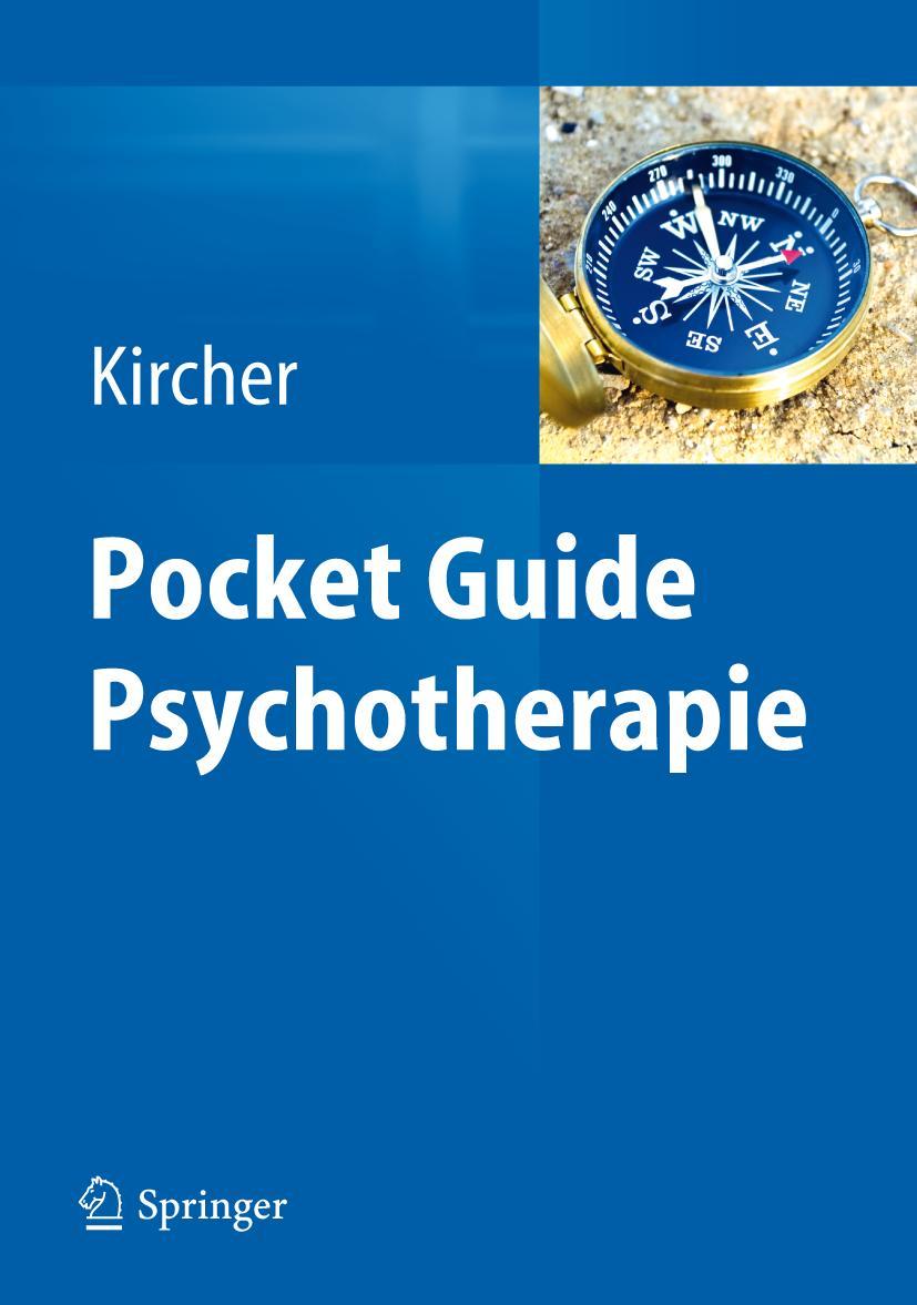 Cover: 9783642300080 | Pocket Guide Psychotherapie | Tilo Kircher | Taschenbuch | xvi | 2012