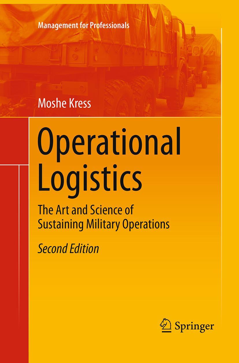 Cover: 9783319330679 | Operational Logistics | Moshe Kress | Taschenbuch | xvi | Englisch