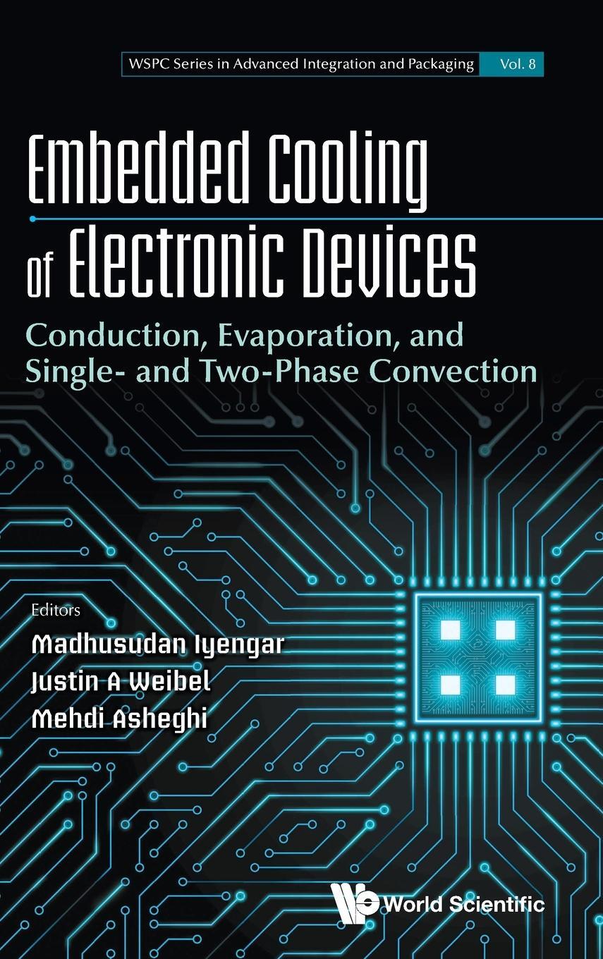 Cover: 9789811277931 | EMBEDDED COOLING OF ELECTRONIC DEVICES | Iyengar | Buch | Englisch