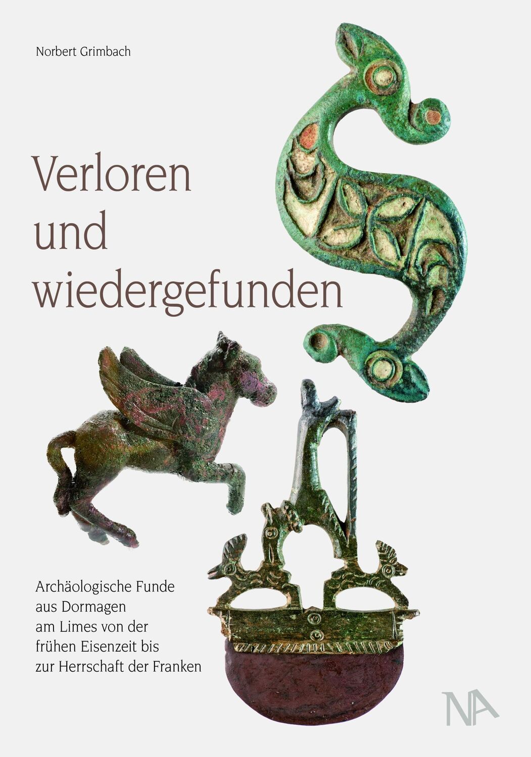 Cover: 9783961762576 | Verloren und wiedergefunden | Norbert Grimbach | Buch | 280 S. | 2024