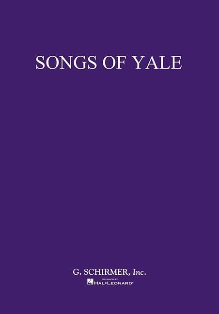 Cover: 9780830054558 | Songs of Yale | Voice and Piano | Marshall Bartholomew | Taschenbuch