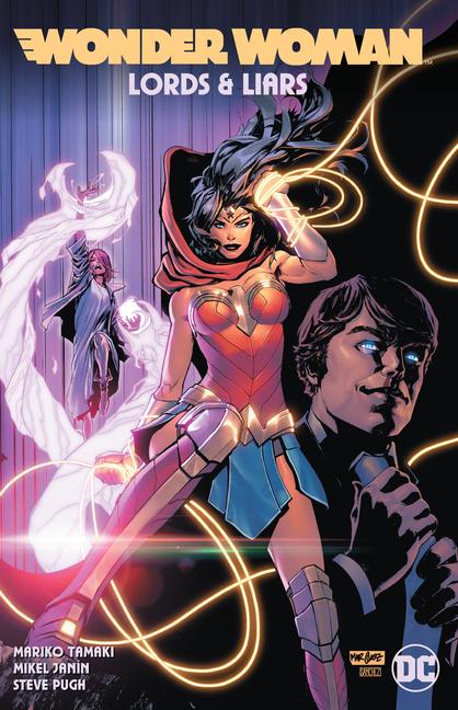 Cover: 9781779510228 | Wonder Woman: Lords &amp; Liars | Mariko Tamaki (u. a.) | Taschenbuch