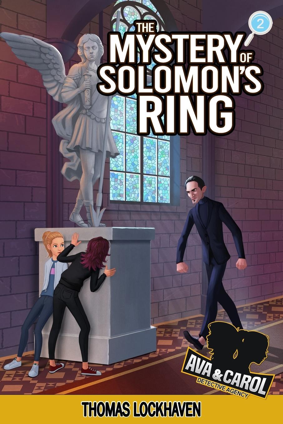 Cover: 9781639110407 | The Mystery of Solomon's Ring (Book 2) | Ava &amp; Carol Detective Agency