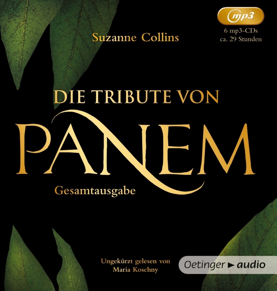 Cover: 9783837308808 | Die Tribute von Panem. Gesamtausgabe (Band 1-3), 6 Audio-CD, 6 MP3