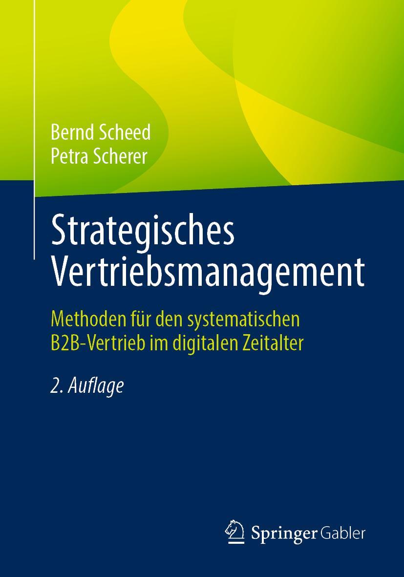 Cover: 9783658345471 | Strategisches Vertriebsmanagement | Petra Scherer (u. a.) | Buch