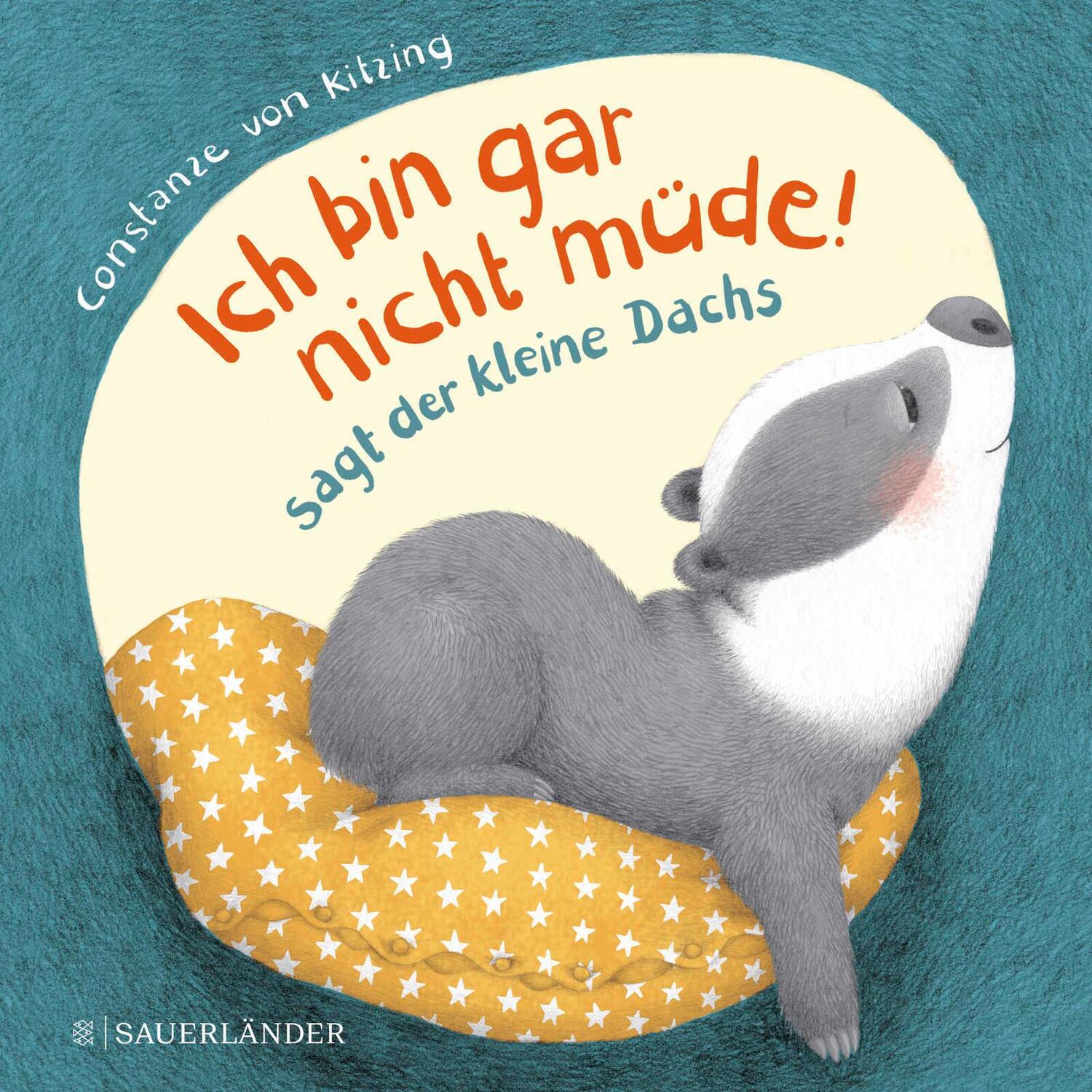 Cover: 9783737356657 | "Ich bin gar nicht müde!", sagt der kleine Dachs (Einschlaf-Buch)