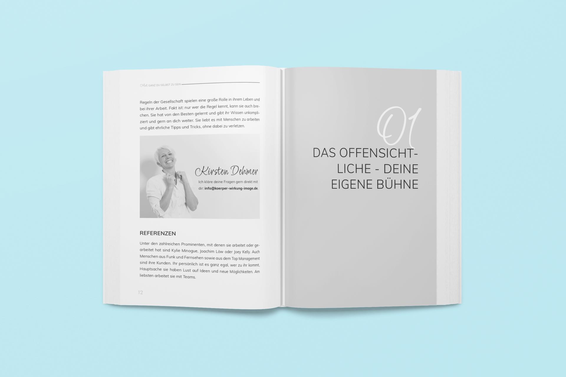 Bild: 9783910385504 | Mut, ganz du selbst zu sein | Kirsten Dehmer | Taschenbuch | 176 S.