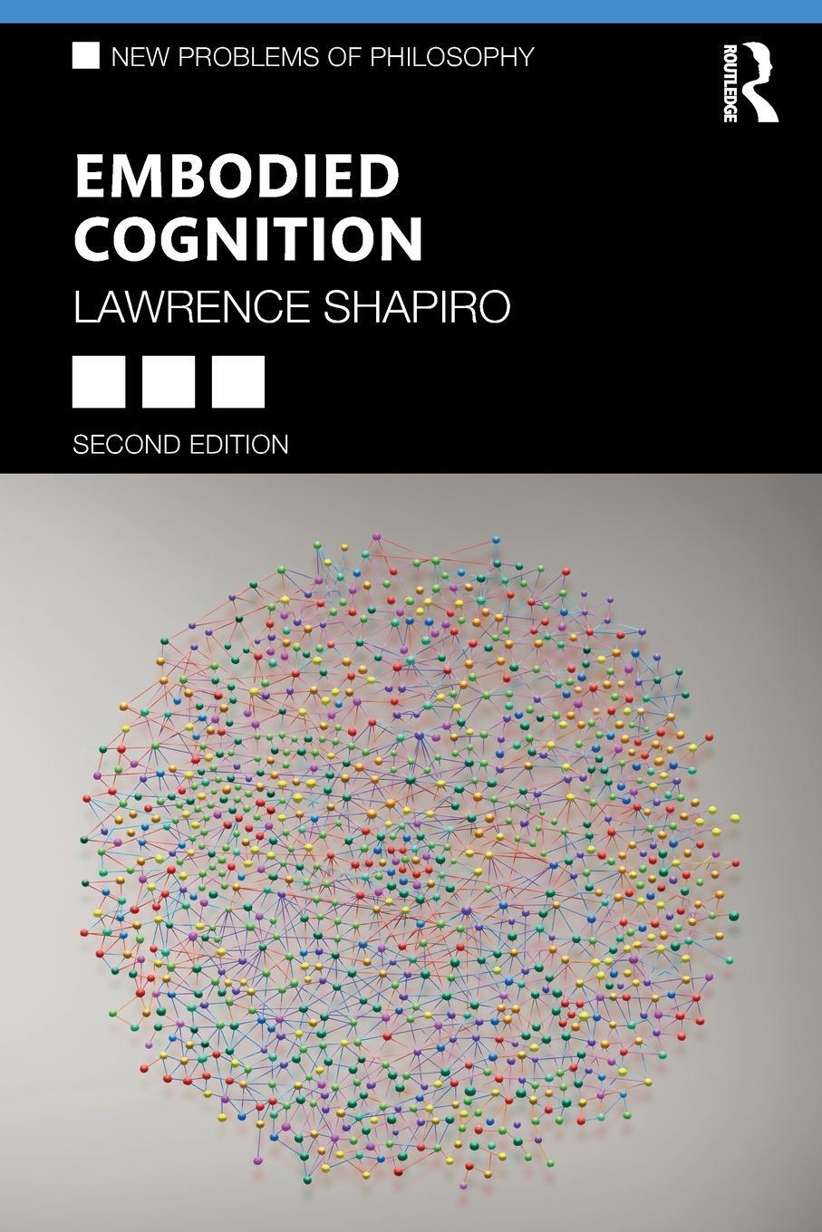 Cover: 9781138746992 | Embodied Cognition | Lawrence Shapiro | Taschenbuch | Paperback | 2019