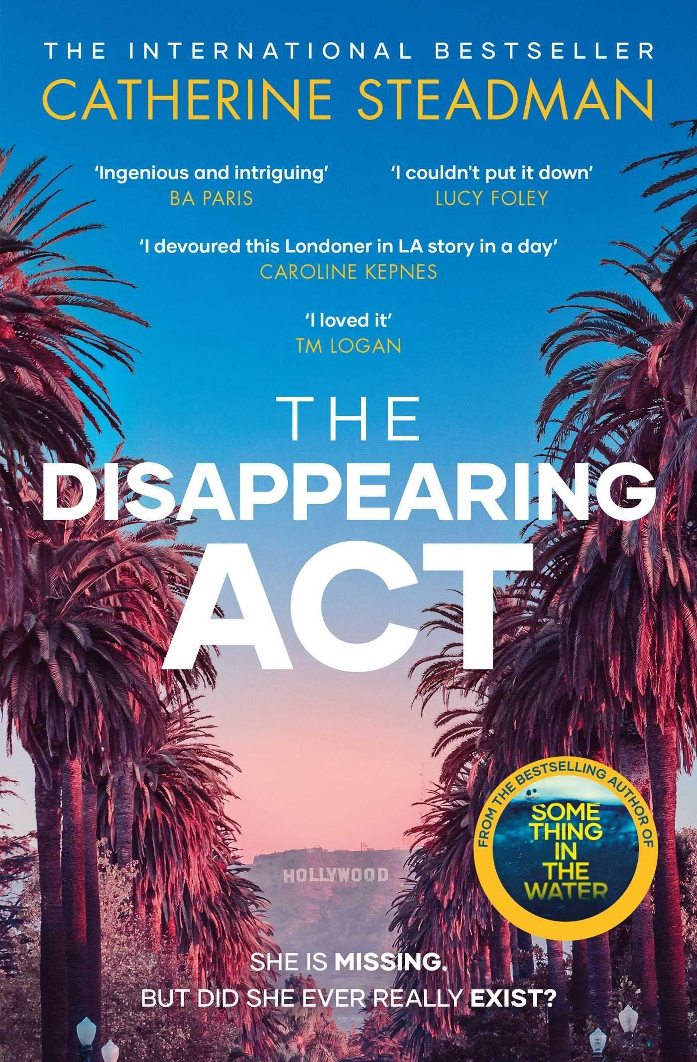 Cover: 9781471189814 | The Disappearing Act | Catherine Steadman | Taschenbuch | 306 S.