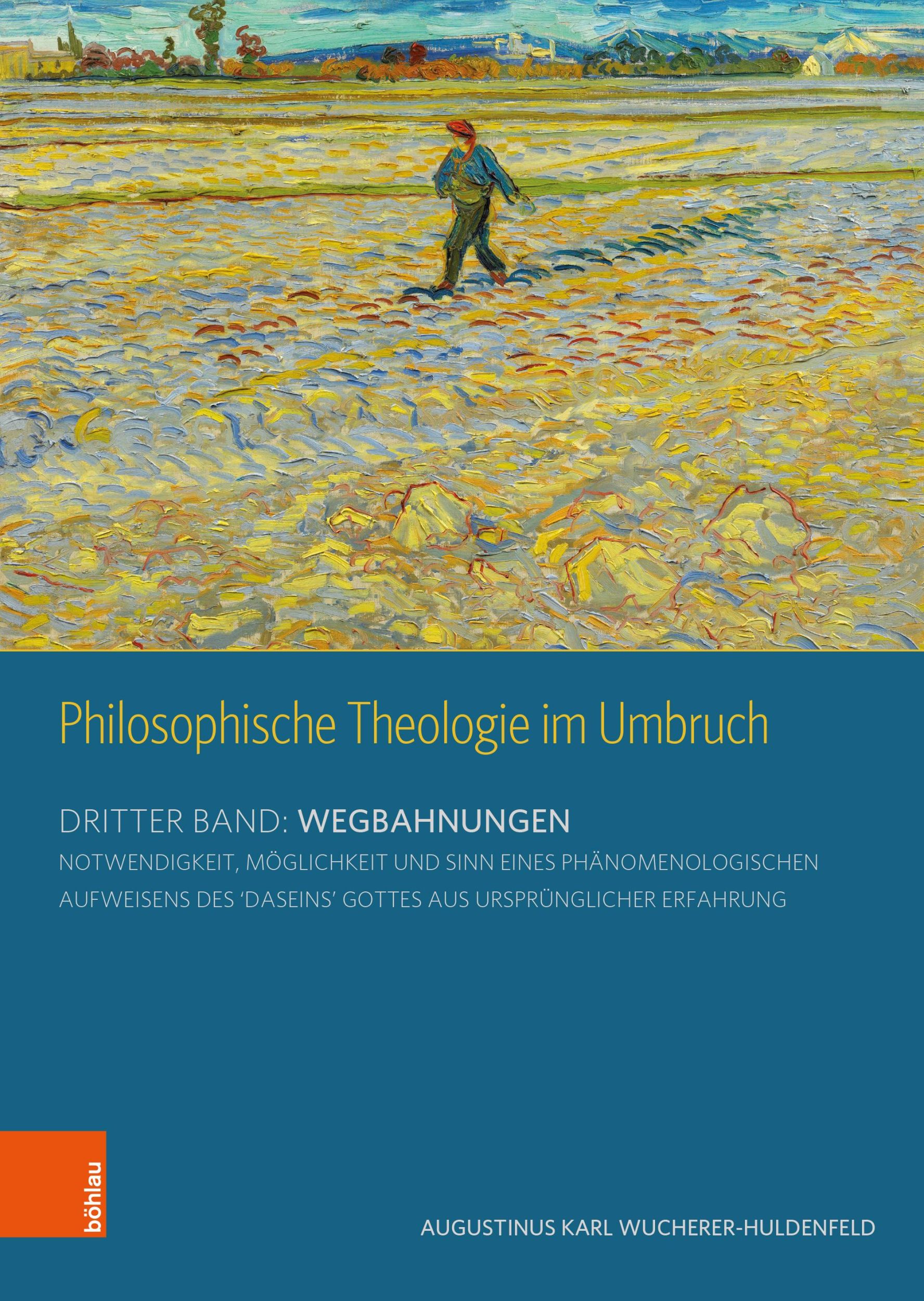 Cover: 9783205221234 | Philosophische Theologie im Umbruch | Karl A. Wucherer-Huldenfeld