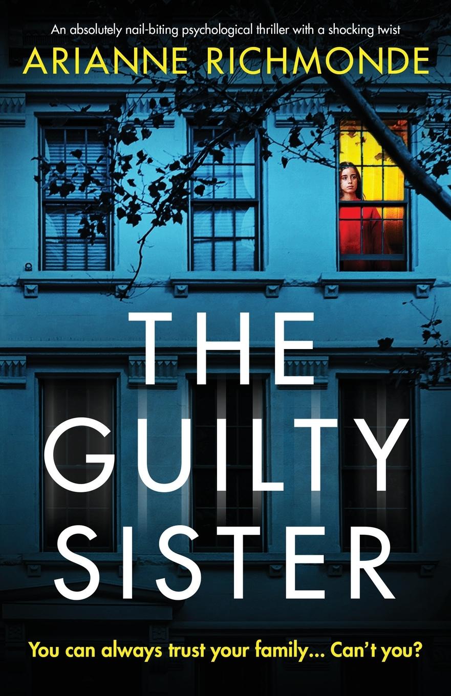 Cover: 9781800198630 | The Guilty Sister | Arianne Richmonde | Taschenbuch | Englisch | 2021