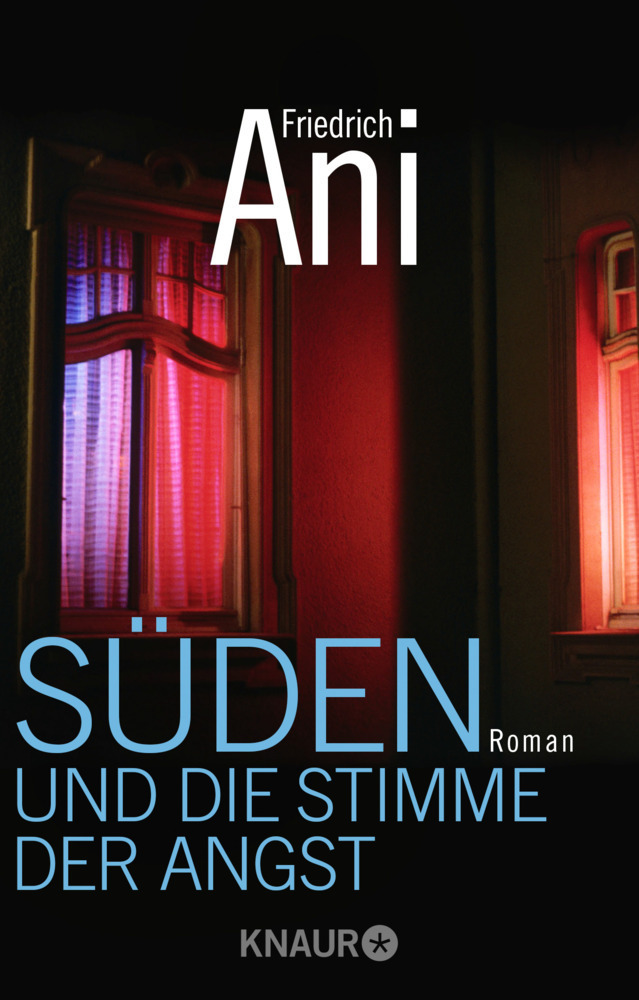 Cover: 9783426513637 | Süden und die Stimme der Angst | Roman. Originalausgabe | Ani | Buch