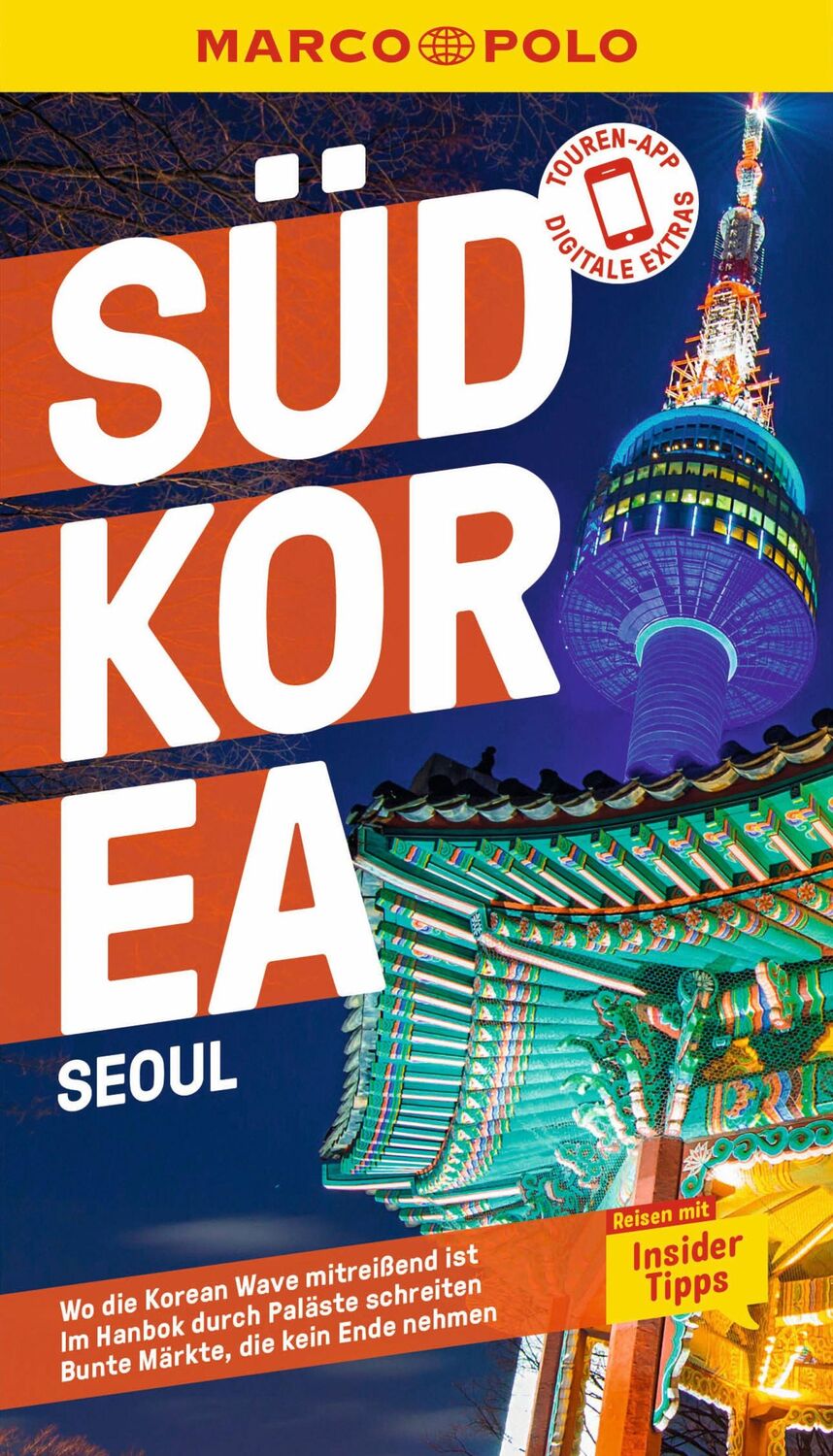 Cover: 9783829736916 | MARCO POLO Reiseführer Südkorea | Françoise Hauser | Taschenbuch