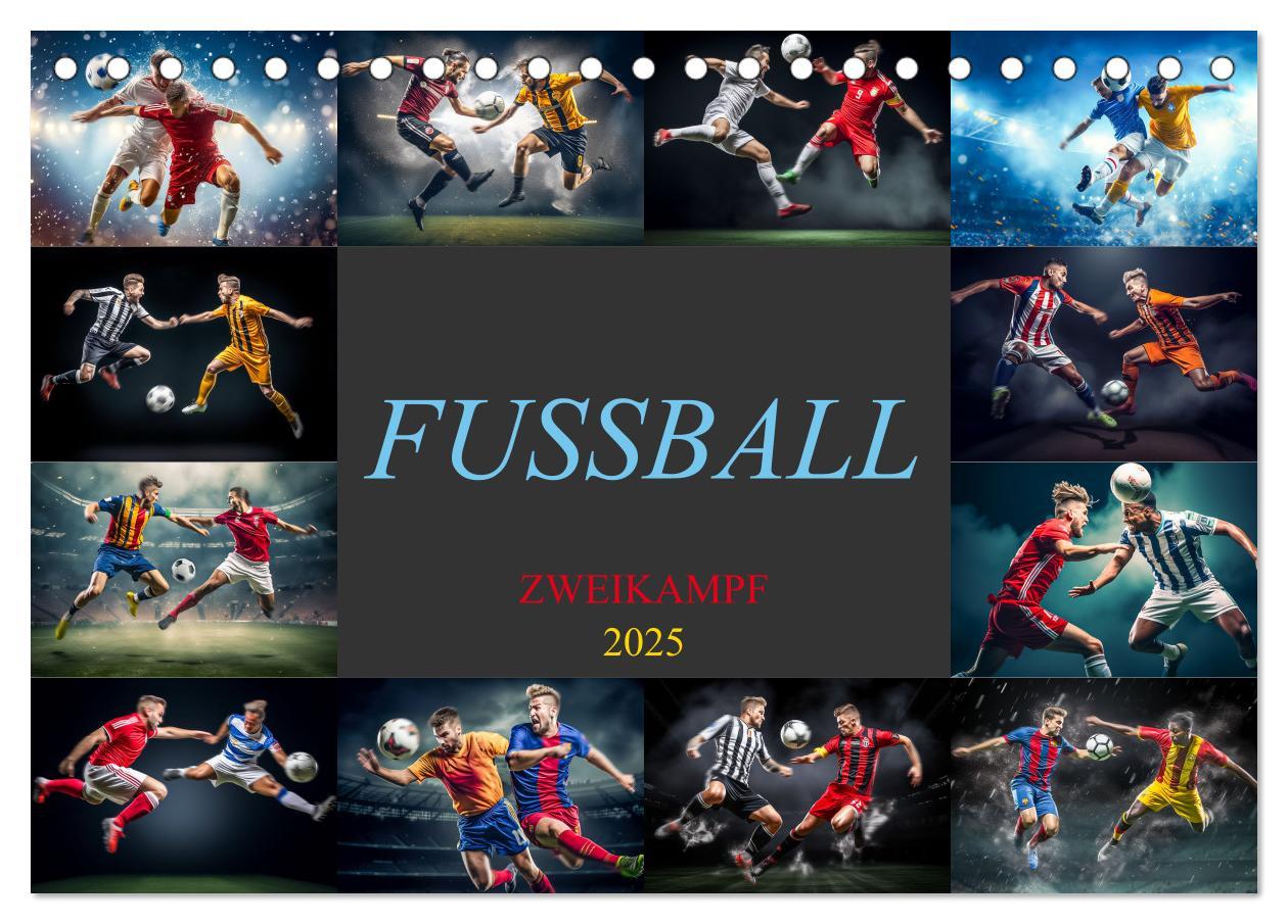 Cover: 9783383780462 | Fussball - Zweikampf (Tischkalender 2025 DIN A5 quer), CALVENDO...