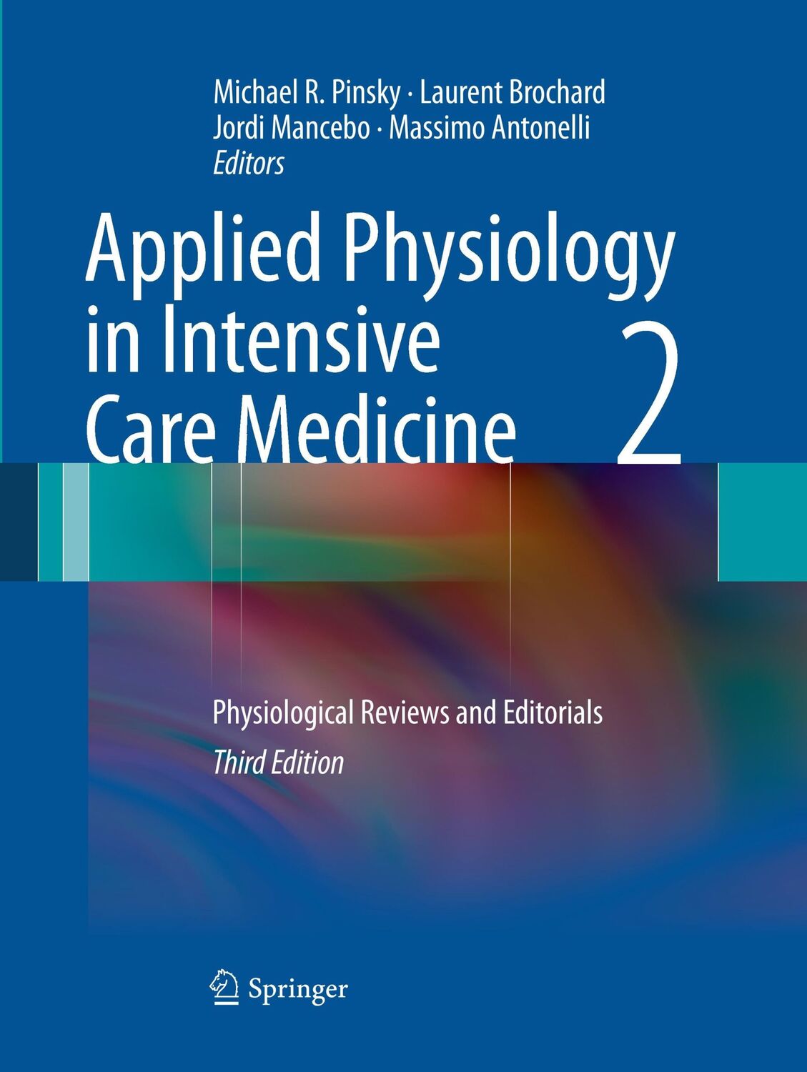 Cover: 9783662501023 | Applied Physiology in Intensive Care Medicine 2 | Pinsky (u. a.)