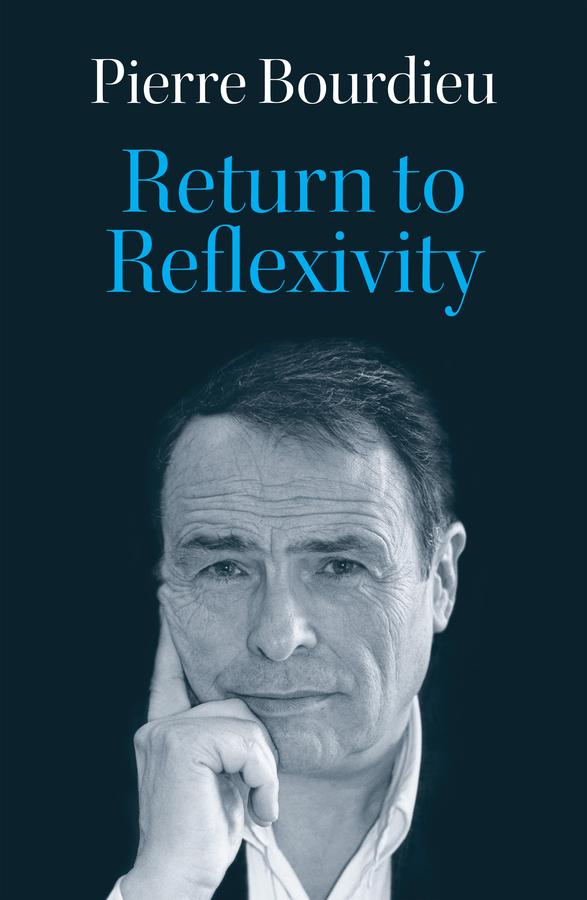 Cover: 9781509562923 | Return to Reflexivity | Pierre Bourdieu | Taschenbuch | Englisch