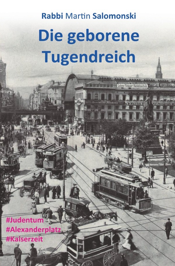 Cover: 9783752978636 | Die geborene Tugendreich | Großstadtroman | Martin Salomonski | Buch