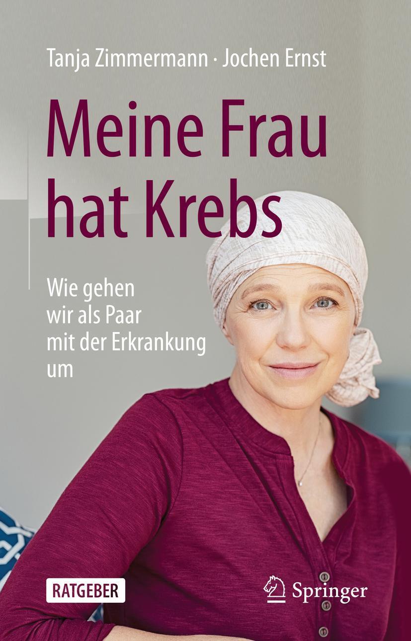 Cover: 9783662635032 | Meine Frau hat Krebs | Wie gehen wir als Paar mit der Erkrankung um