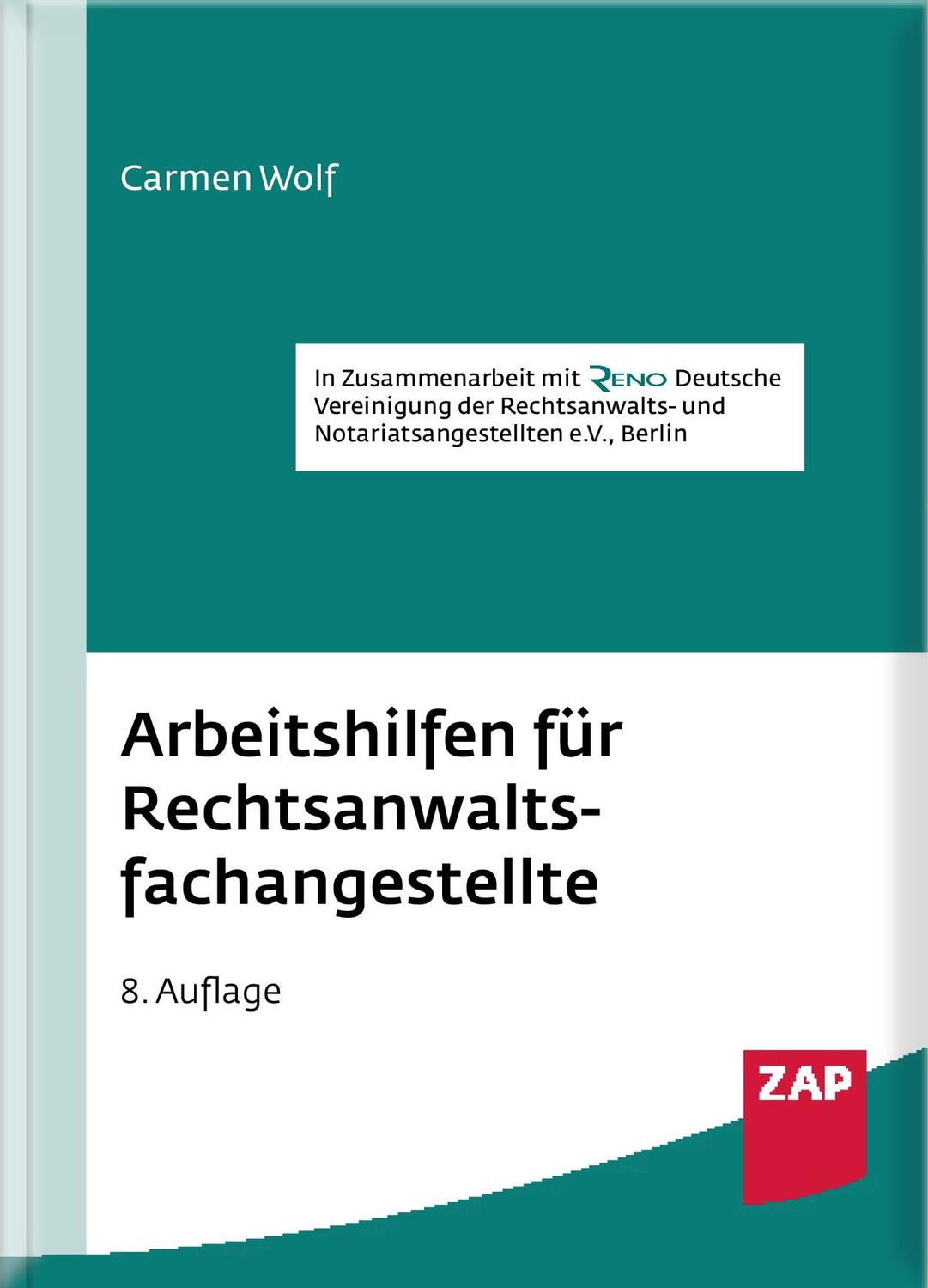 Cover: 9783750800267 | Arbeitshilfen für Rechtsanwaltsfachangestellte | Carmen Wolf | Buch