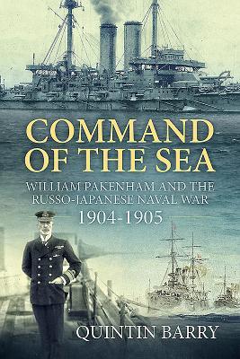 Cover: 9781912390663 | Command of the Sea | Quintin Barry | Buch | Gebunden | Englisch | 2019