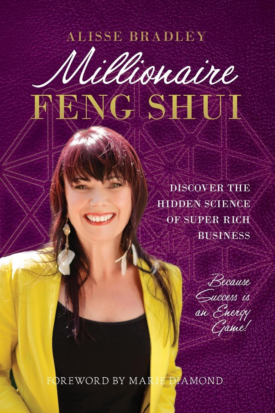 Cover: 9780995356009 | Millionaire Feng Shui | Alisse Bradley | Taschenbuch | Paperback