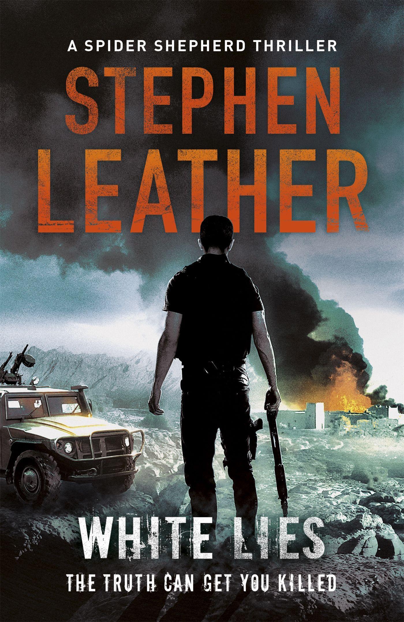 Cover: 9781444736618 | White Lies: The 11th Spider Shepherd Thriller | Stephen Leather | Buch