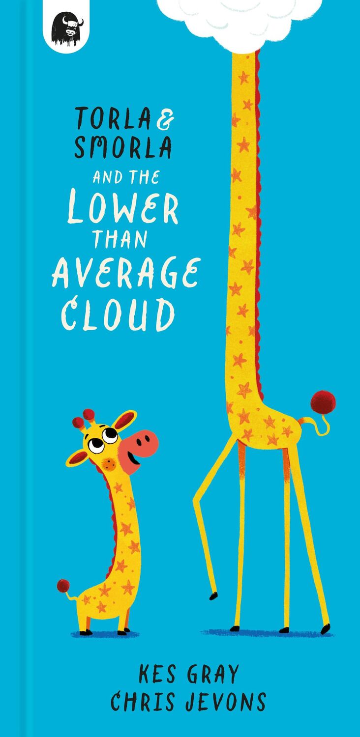 Cover: 9780711288072 | Torla and Smorla and The Lower Than Average Cloud | Kes Gray | Buch