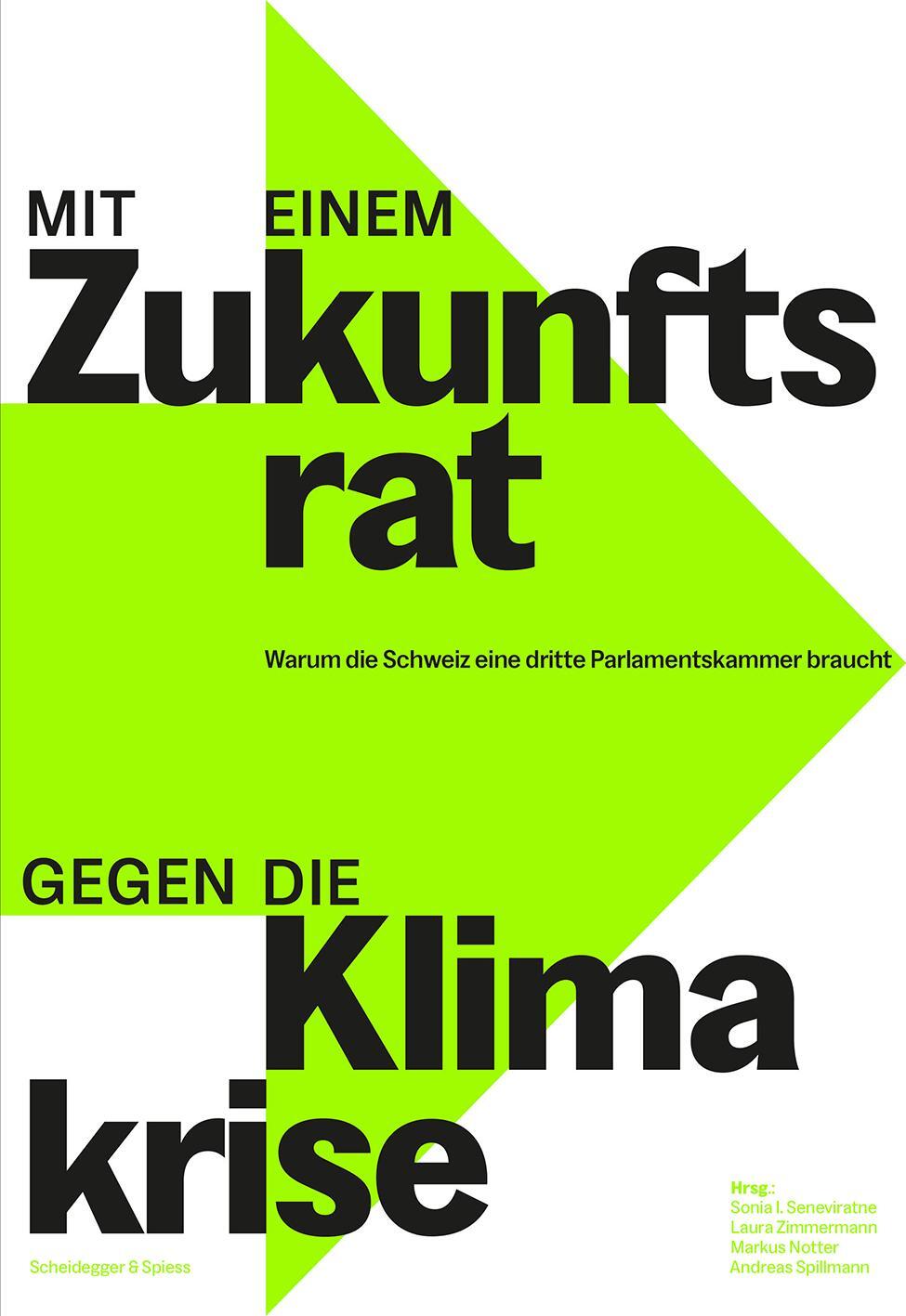 Cover: 9783039421671 | Mit einem Zukunftsrat gegen die Klimakrise | Seneviratne (u. a.)