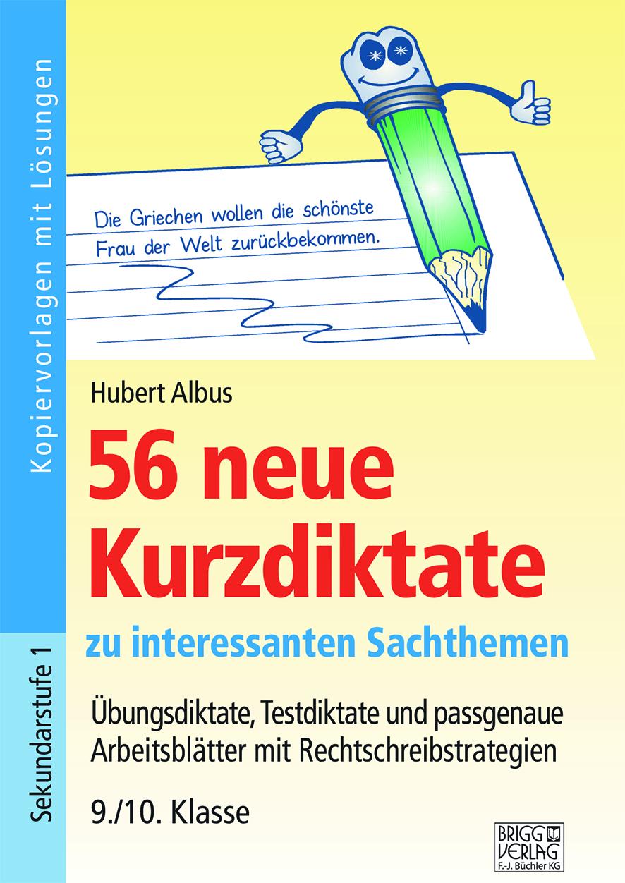 Cover: 9783956604324 | 56 neue Kurzdiktate 9./10. Klasse | Hubert Albus | Taschenbuch | 64 S.