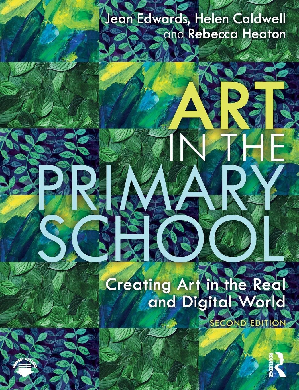 Cover: 9780367273361 | Art in the Primary School | Creating Art in the Real and Digital World