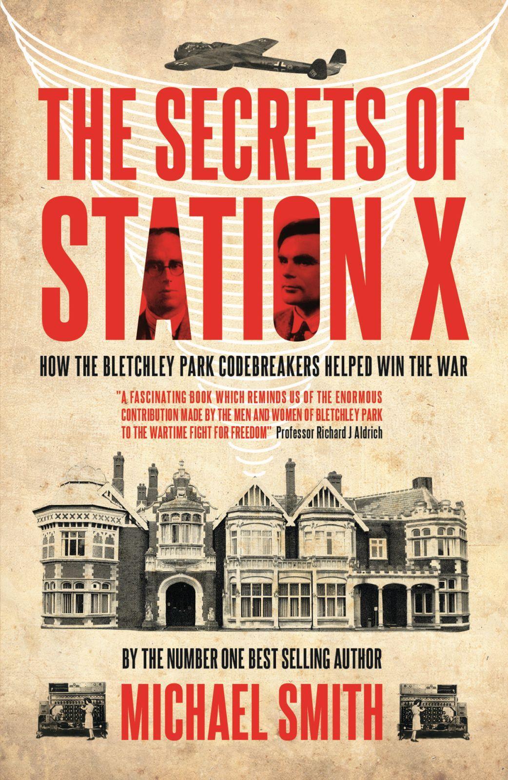 Cover: 9781849540957 | The Secrets of Station X | Michael Smith | Taschenbuch | Englisch