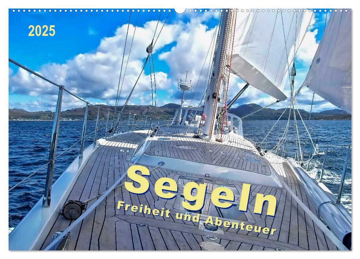 Cover: 9783435583676 | Segeln - Freiheit und Abenteuer (Wandkalender 2025 DIN A2 quer),...