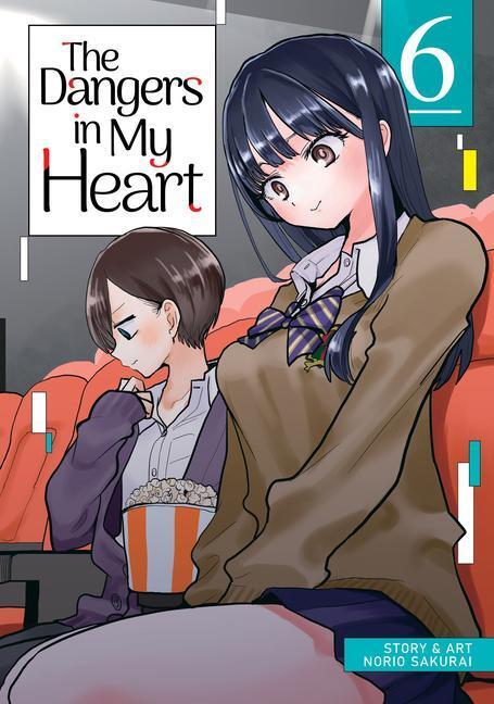 Cover: 9781685796181 | The Dangers in My Heart Vol. 6 | Norio Sakurai | Taschenbuch | 2023