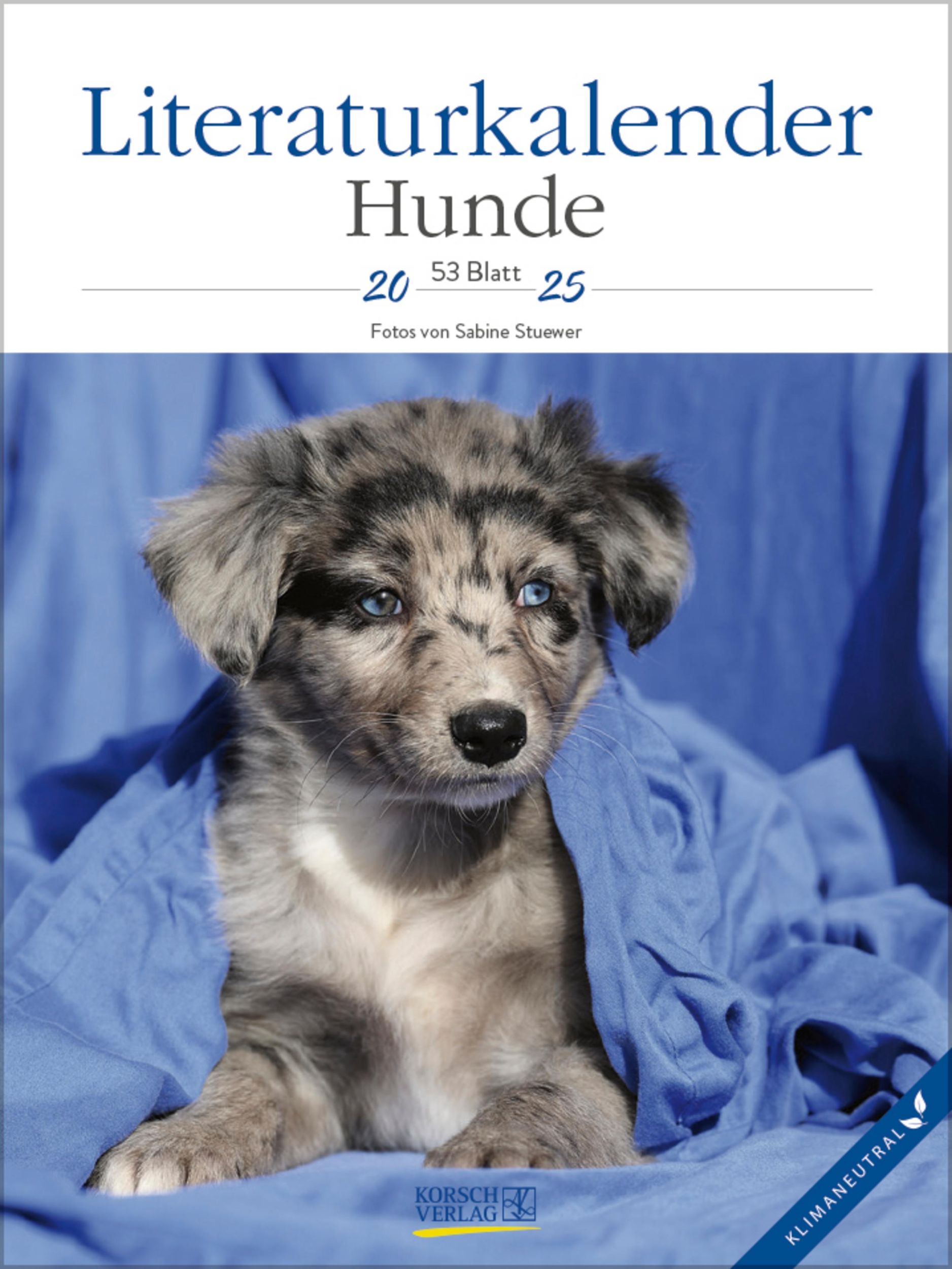 Cover: 9783731877271 | Literaturkalender Hunde 2025 | Verlag Korsch | Kalender | 54 S. | 2025