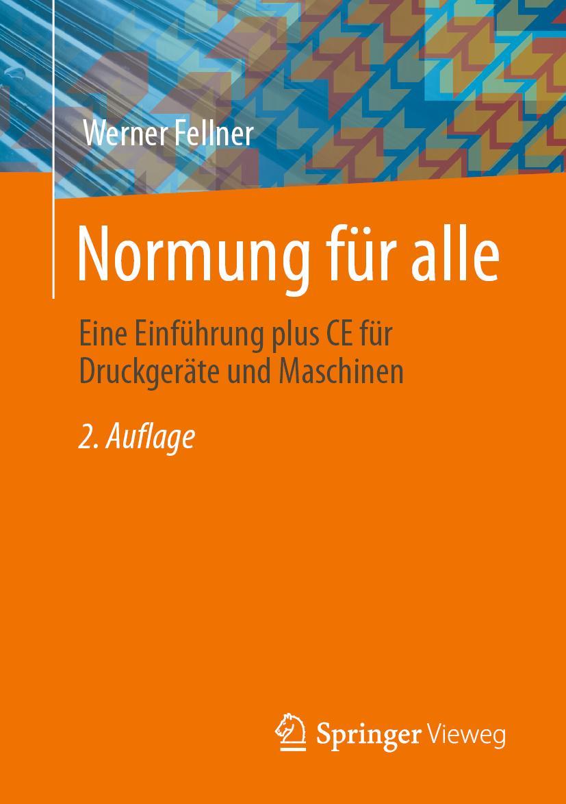 Cover: 9783658414429 | Normung für alle | Werner Fellner | Taschenbuch | Paperback | xiii